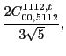 $\displaystyle \frac{2 C_{00,5112}^{1112,t}}{3 \sqrt{5}},$