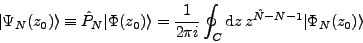 \begin{displaymath}
\displaystyle
\vert\Psi_N(z_0)\rangle \equiv {\hat P}_N \v...
...\pi i}\oint_C {\rm d}z\,z^{\hat{N}-N-1}\vert\Phi_N(z_0)\rangle
\end{displaymath}