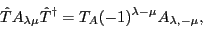 \begin{displaymath}
\hat{T}A_{\lambda\mu}\hat{T}^\dagger = T_A(-1)^{\lambda-\mu}A_{\lambda,-\mu},
\end{displaymath}